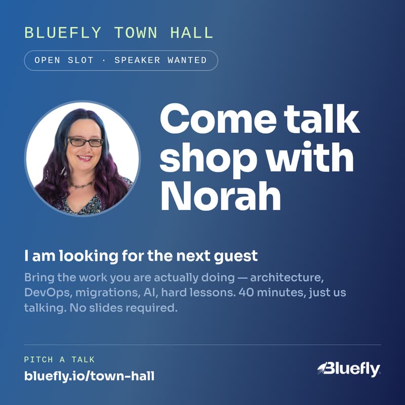 Cover Image for Bluefly Town Hall — Open guest slot