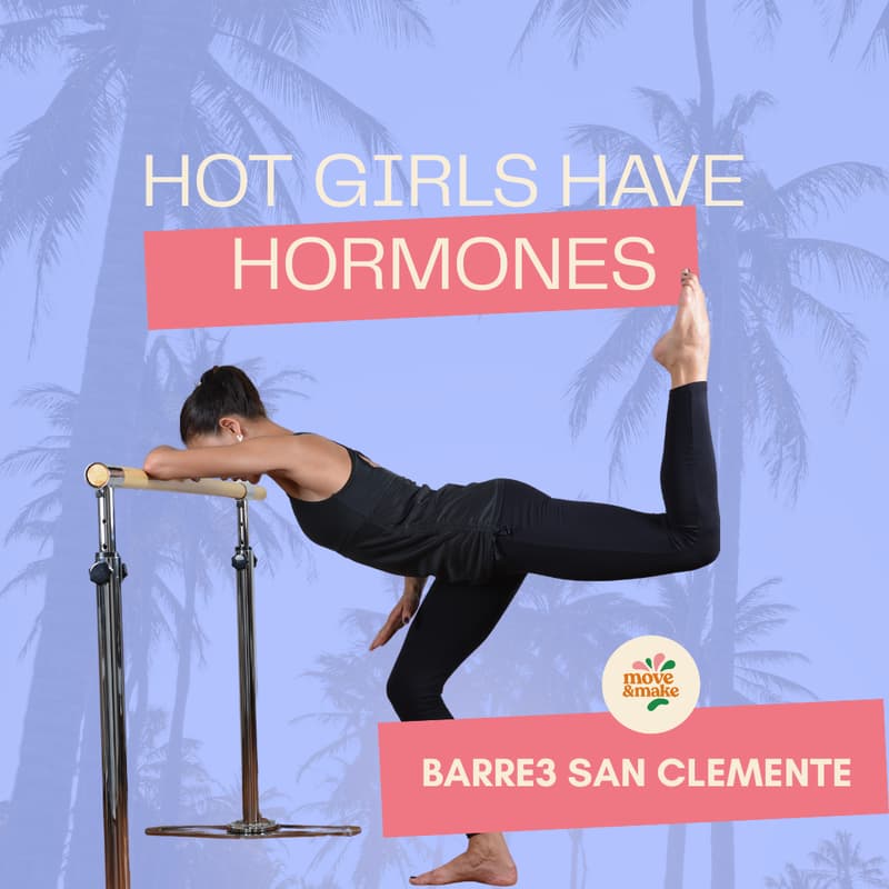 Cover Image for Hot Girls Have Hormones™: Doughnuts, Tea & Barre3 ✨
