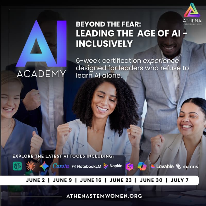 Cover Image for Athena AI Academy Cohort 2 | Beyond the Fear: Leading the New Age of AI, Inclusively