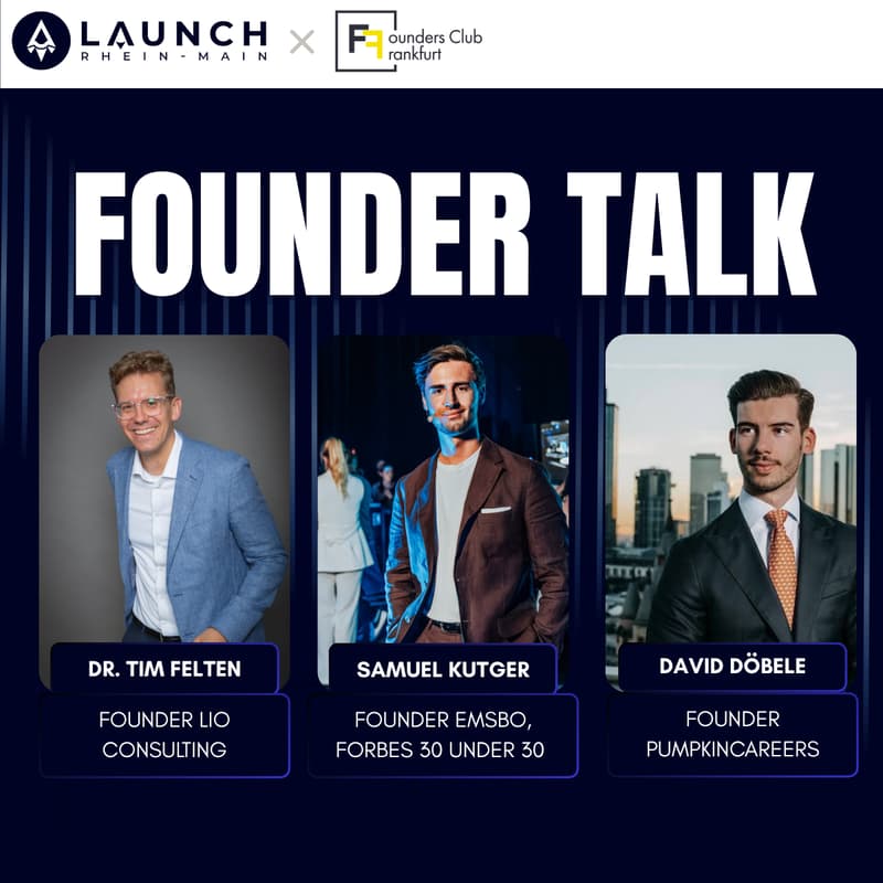 Cover Image for LAUNCH Rhein-Main x Founders Club Frankfurt Founders Night