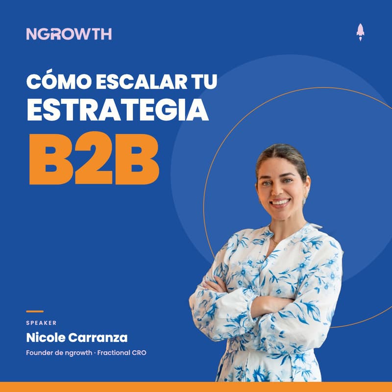 Cover Image for Como escalar tu estrategia B2B by Ngrowth