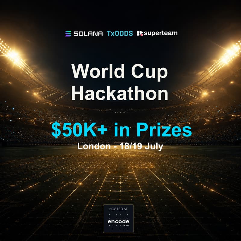 Cover Image for TxOdds X Solana - World Cup Hackathon - London Encode Club