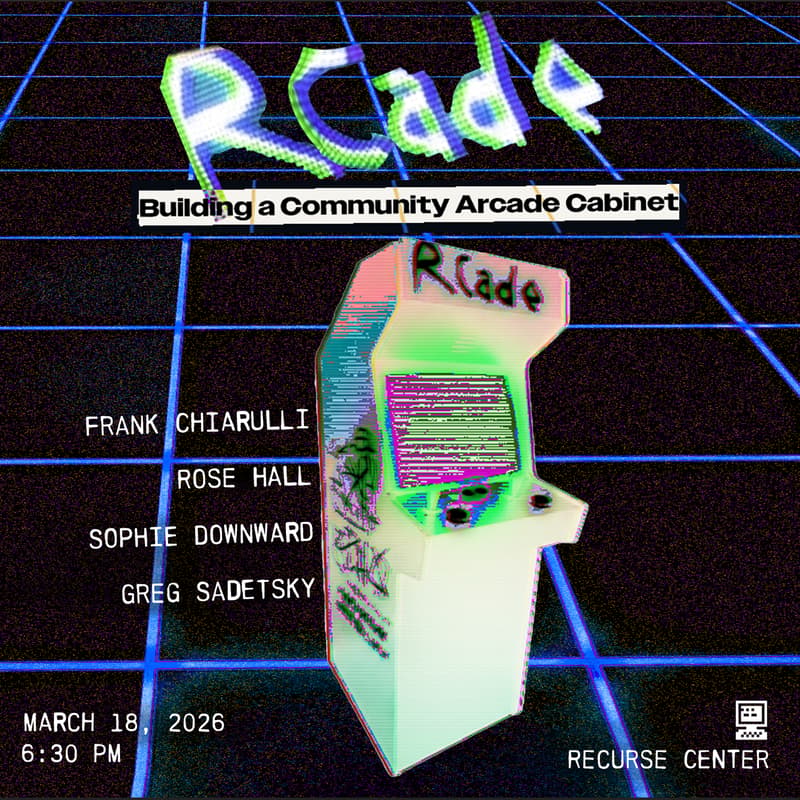 Cover Image for RCade: Building a Community Arcade Cabinet