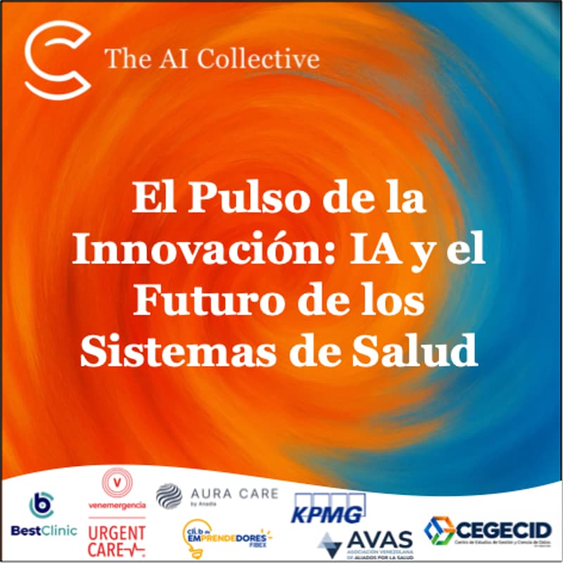 Cover Image for El Pulso de la Innovación: IA y el Futuro de los Sistemas de Salud