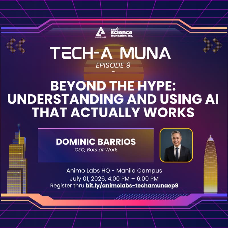 Cover Image for Tech-a Muna Episode 9 - Beyond the Hype: Understanding and Using AI That Actually Works