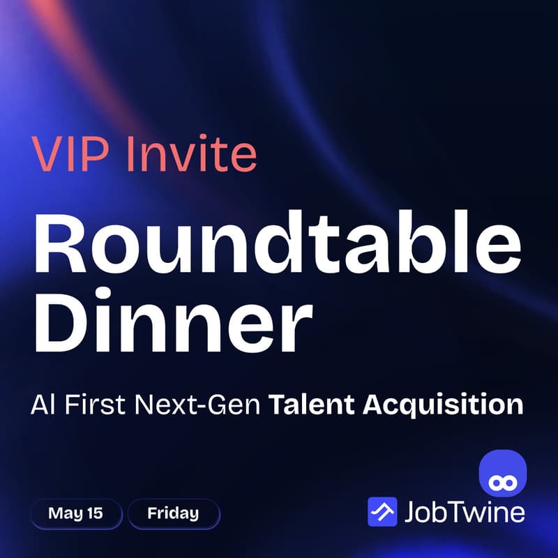 Cover Image for AI First Next-Gen Talent Acquisition | Invite-only Roundtable by JobTwine