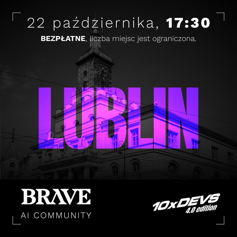 Cover Image for AI Engineering w praktyce | BRAVE AI COMMUNITY Lublin #6