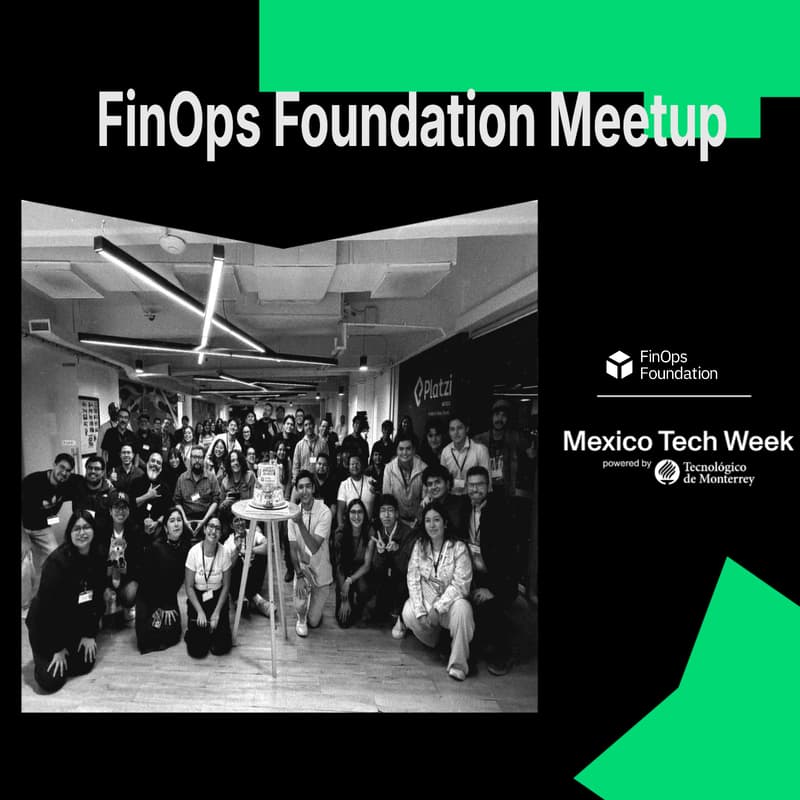 Cover Image for FinOps Foundation Meetup (Innovación, Valor tecnológico, Networking & cocktails)