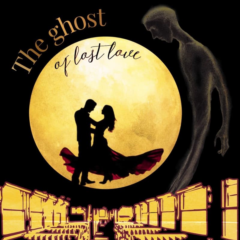 Cover Image for The New Hollywood Show: The Ghost Of Lost Love