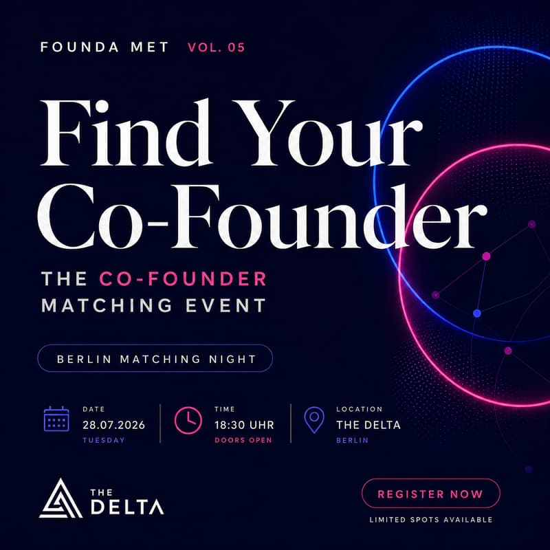 Cover Image for FOUNDA MET x The Delta - Curated Cofounder Dating #5