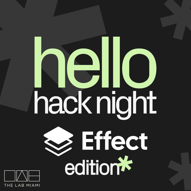 Cover Image for hack night v0.151 - Wynwood - Effect Edition