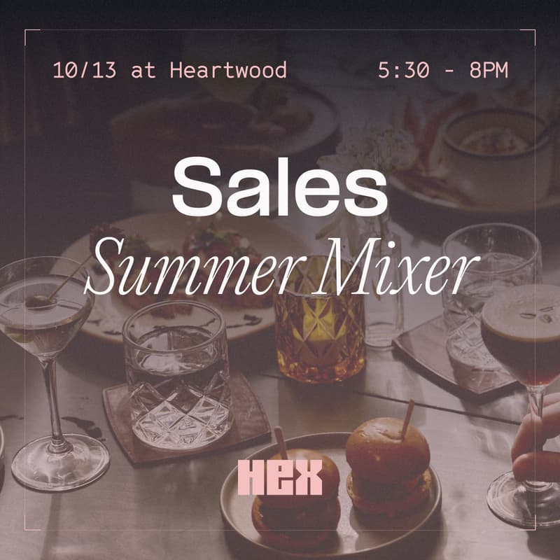 Cover Image for Hex Presents - Sales Summer Mixer