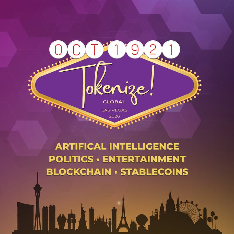 Cover Image for Tokenize! AI, Politics & Entertainment in Las Vegas 2026