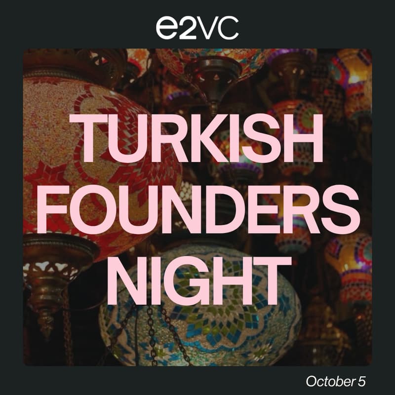 Cover Image for Turkish Founders Night