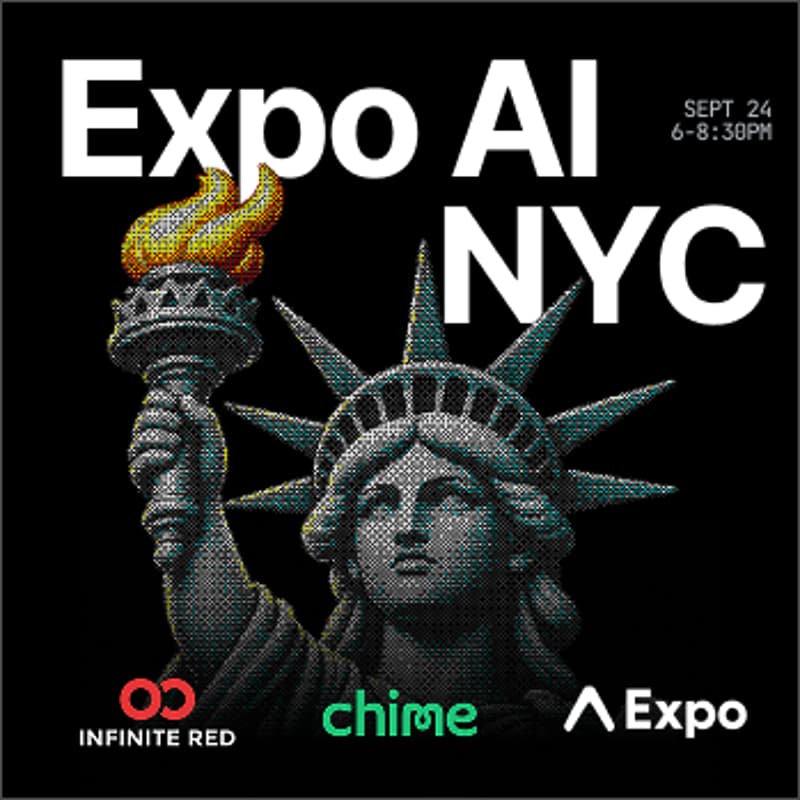 Cover Image for Expo AI NYC Meetup x Infinite Red x Chime