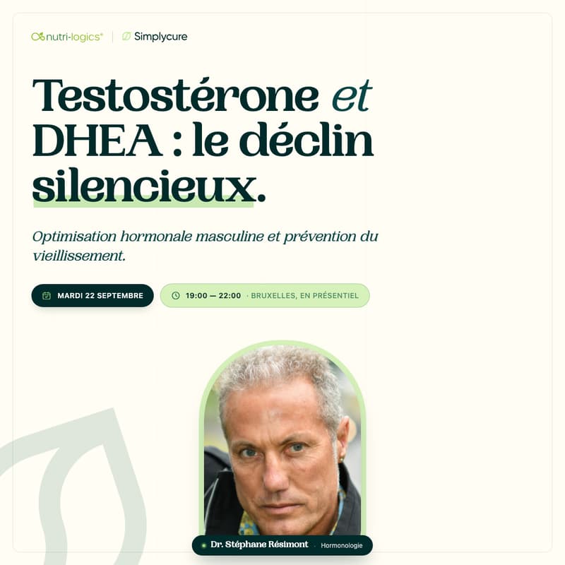 Cover Image for Testostérone et DHEA avec le Dr Stéphane Résimont avec Simplycure x Nutri-Logics