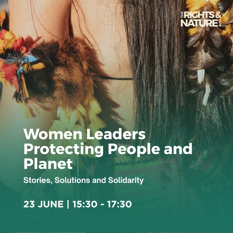Cover Image for Women Leaders Protecting People and Planet: Stories, Solutions and Solidarity