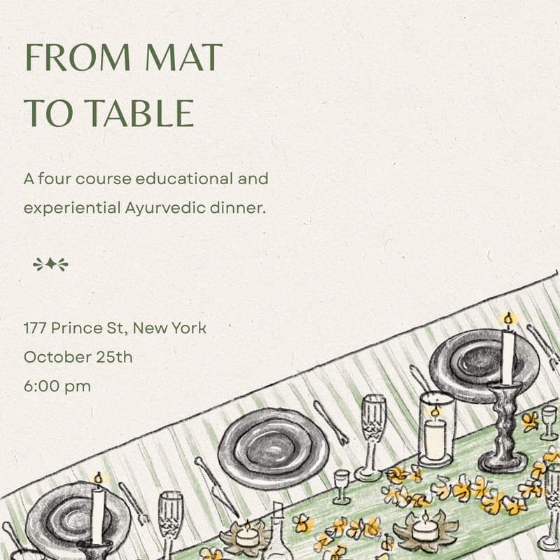 Cover Image for From Mat to Table: An Ayurvedic Dinner Series