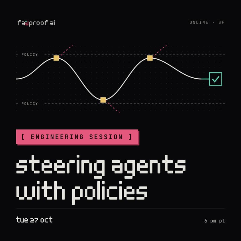 Cover Image for Steering Agents with Policies: an engineering session