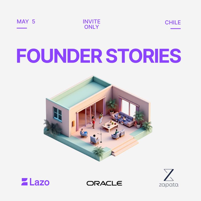 Cover Image for Founder Stories by Lazo, Oracle & Estudio Zapata