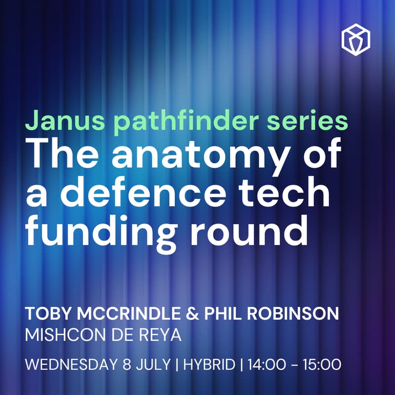 Cover Image for Janus: The anatomy of a defence tech funding round