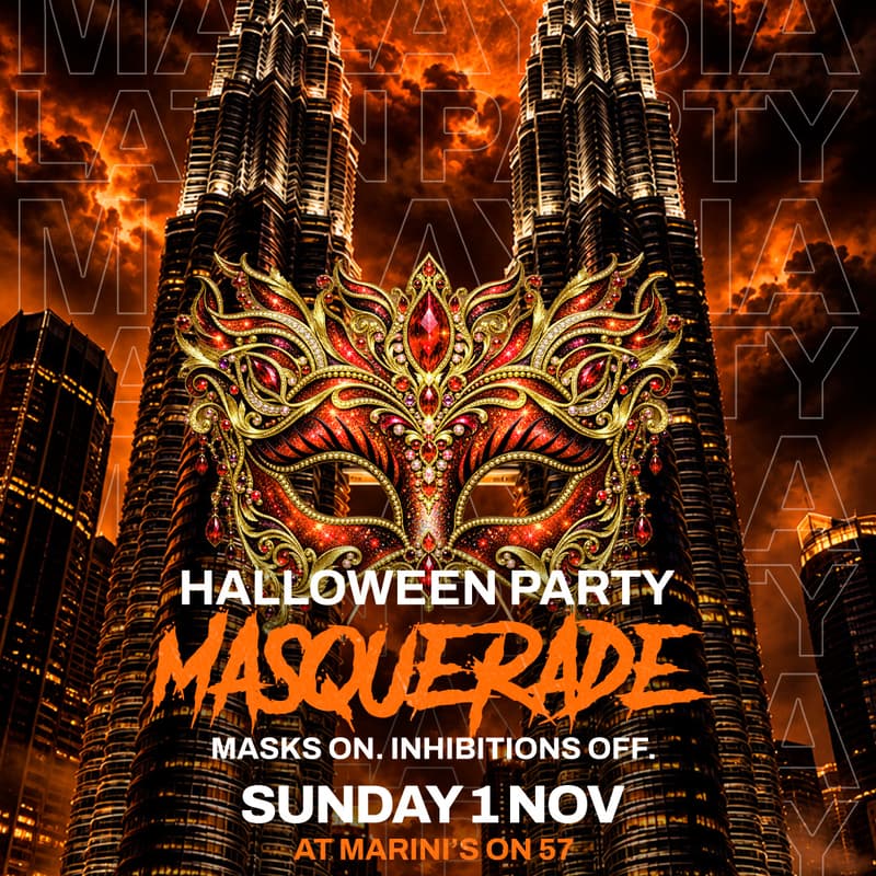 Cover Image for HALLOWEEN MASQUERADE • NOVEMBER 1 • MARINI’S ON 57 • MALAYSIA