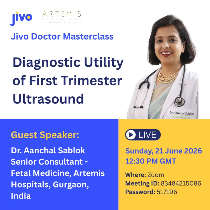 Cover Image for Jivo Masterclass | Diagnostic Utility of First Trimester Ultrasound