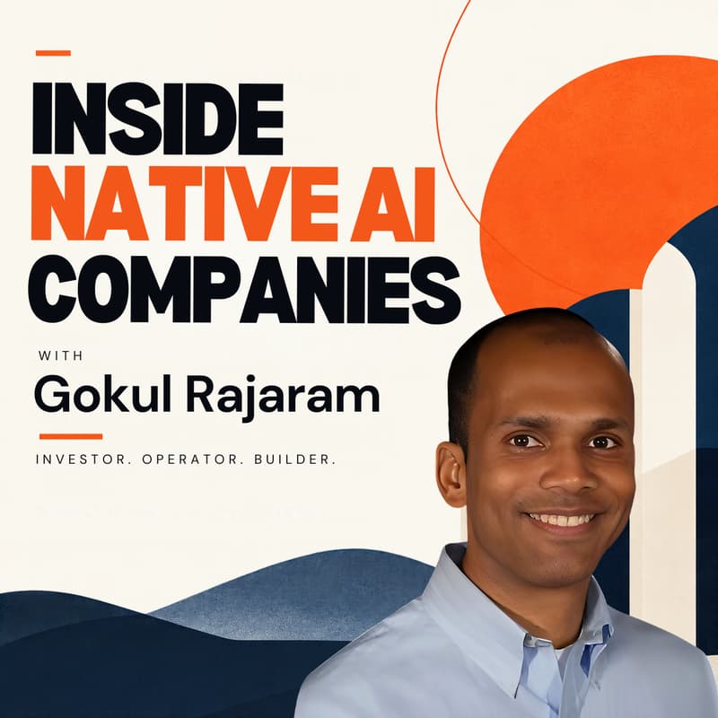 Cover Image for South Bay Renaissance: Inside Native AI Companies With Gokul Rajaram