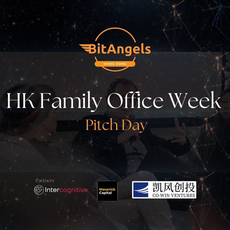 Cover Image for BitAngels HK Family Office Week Pitch Day