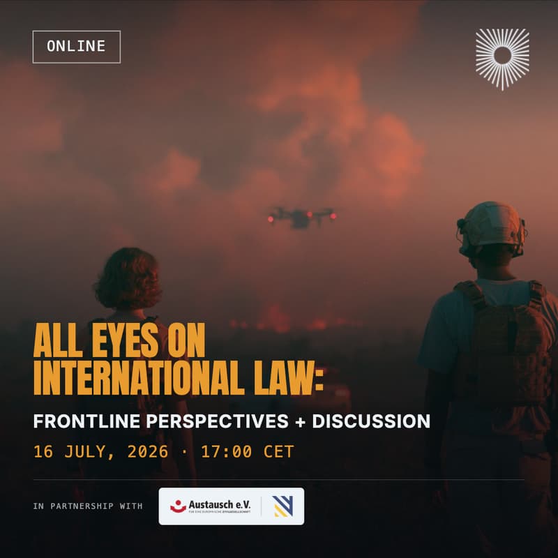 Cover Image for All Eyes On International Law: Frontline Perspectives + Discussion