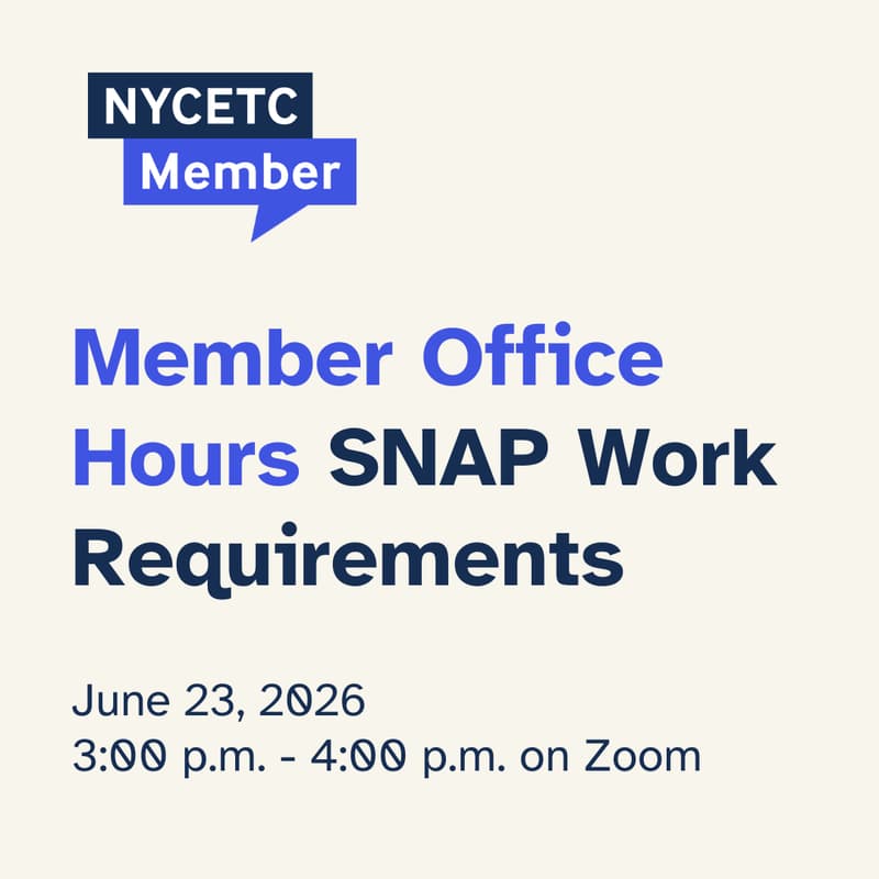 Cover Image for Member Office Hours: Does Your Training Program Satisfy SNAP Work Requirements?