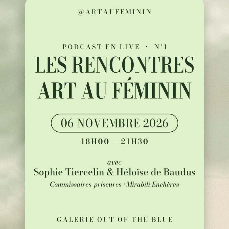 Cover Image for Les Rencontres Art au Féminin #1 — Adjugé !