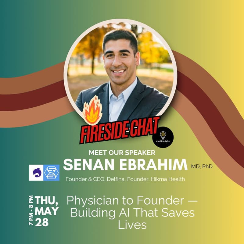 Cover Image for Fireside Chat | From Physician to Founder — Building AI That Saves Lives