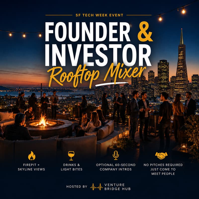 Cover Image for π Founder & Investor Rooftop Mixer | SF Tech Week