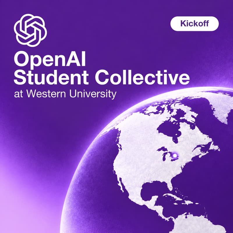 Cover Image for Kickoff | OpenAI Student Collective at Western