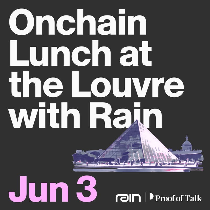 Cover Image for Onchain Lunch at the Louvre with Rain