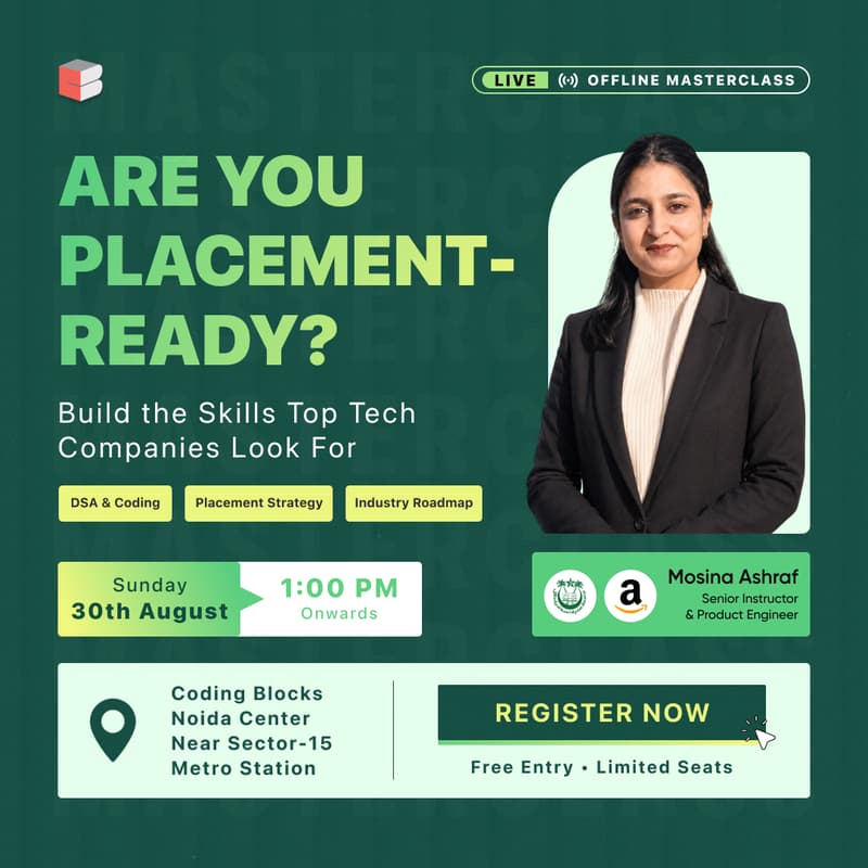 Cover Image for Crack your first Tech Placement: An offline classroom experience with Mosina Ashraf, JMI Alumna