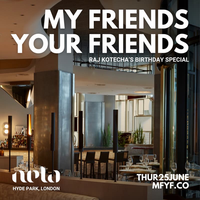Cover Image for My Friends Your Friends x Raj Kotecha's Birthday