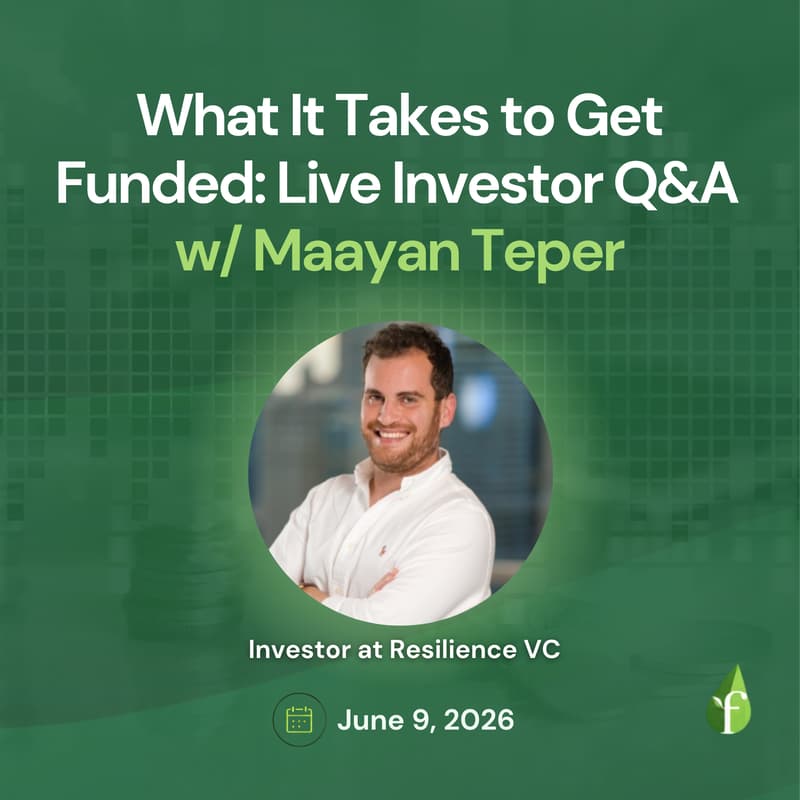 Cover Image for What It Takes to Get Funded: Live Investor Q&A w/ Maayan Teper