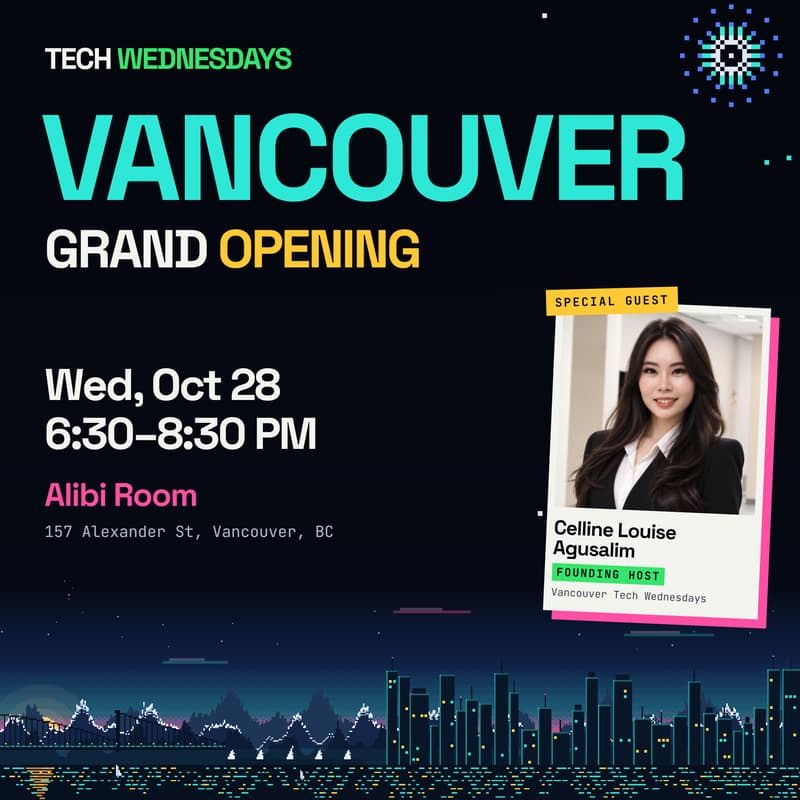 Cover Image for Vancouver Tech Wednesdays - Grand Opening!
