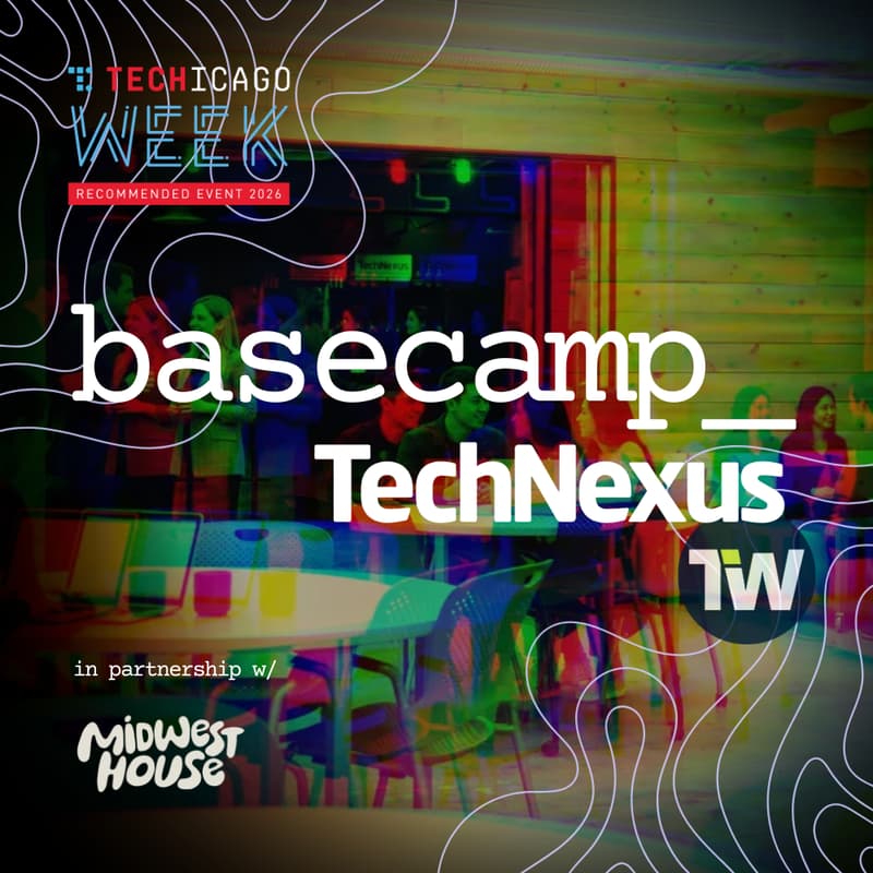 Cover Image for TCW2026: Basecamp @ TechNexus - Get on the List