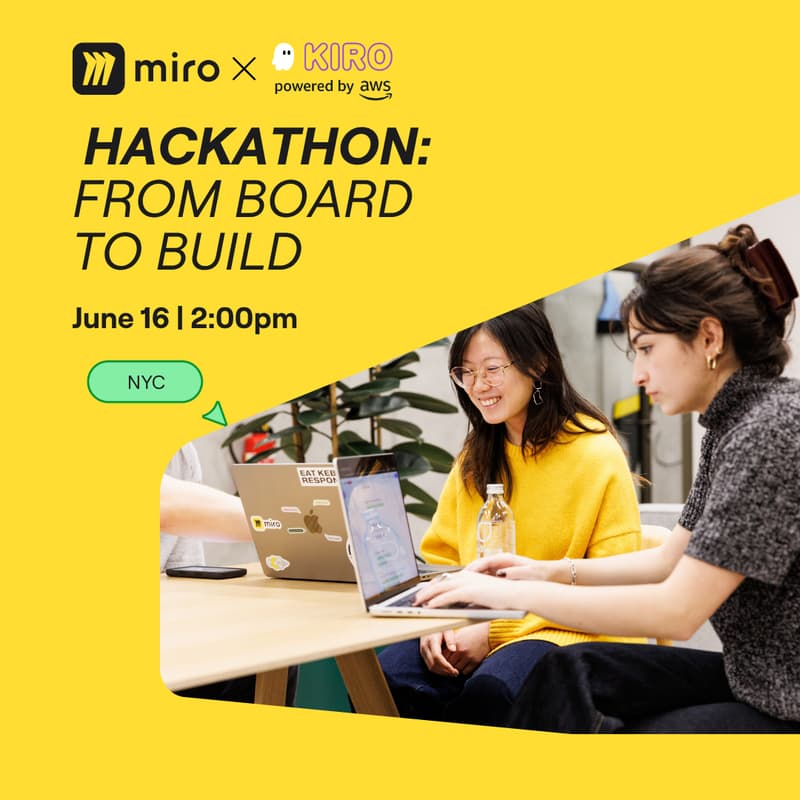 Cover Image for Miro x Kiro NYC hackathon: from board to build