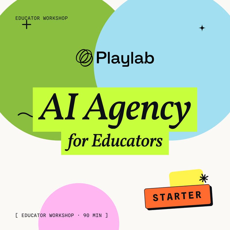 Cover Image for AI Agency for Educators -(Starter) Part 1 / 2