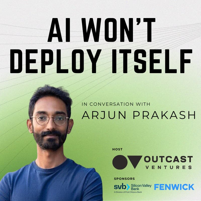 Cover Image for AI Won't Deploy Itself — In conversation with Arjun Prakash (CEO of Distyl)