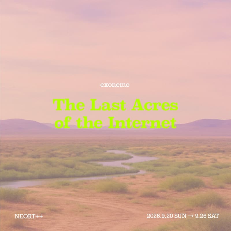 Cover Image for The Last Acres of the Internet - Opening Night at NEORT++