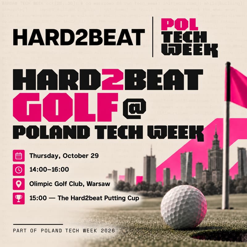 Cover Image for Hard2beat Golf @ Poland Tech Week