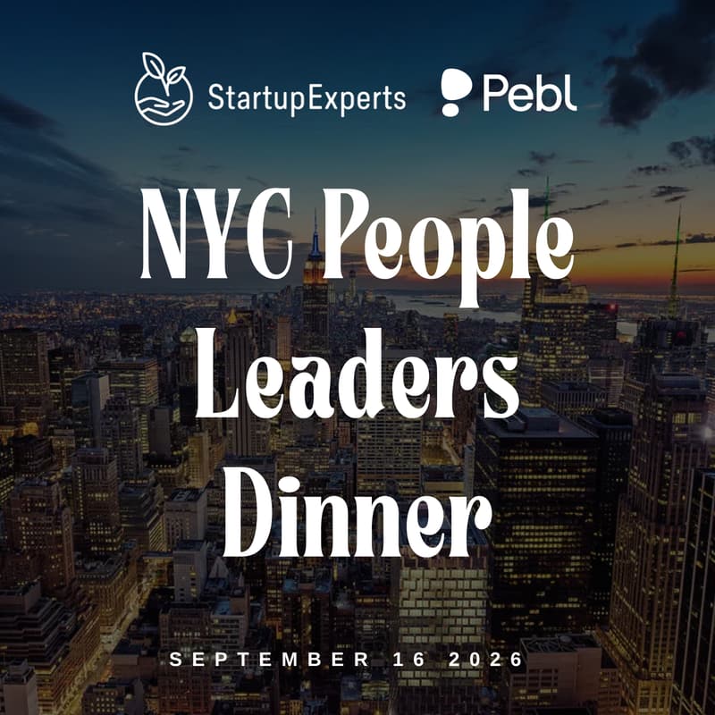 Cover Image for StartupExperts & Pebl: NYC People Leaders Dinner