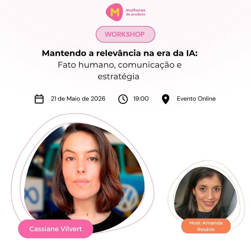 Cover Image for Workshop MDP - Mantendo a relevância na era da IA: Fato humano, comunicação e estratégia