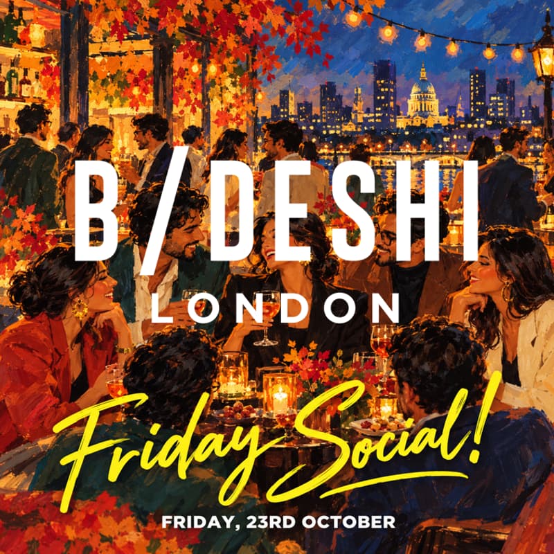 Cover Image for B/deshi London Friday Social!