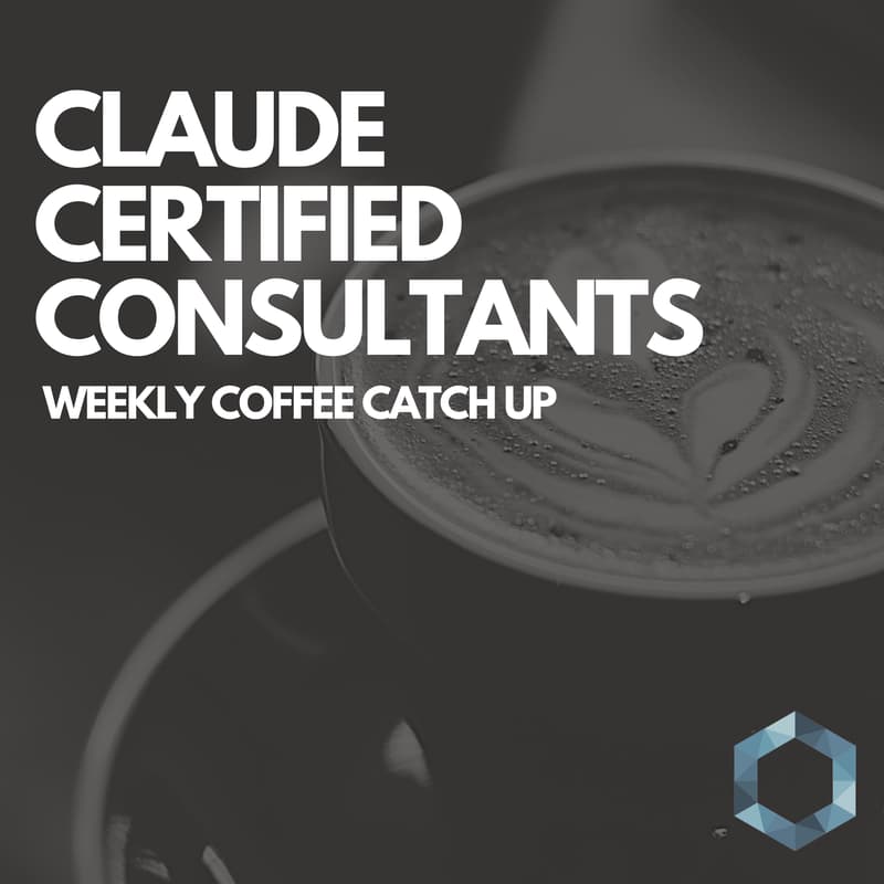 Cover Image for Claude Certified Consultants: Coffee Catch Up